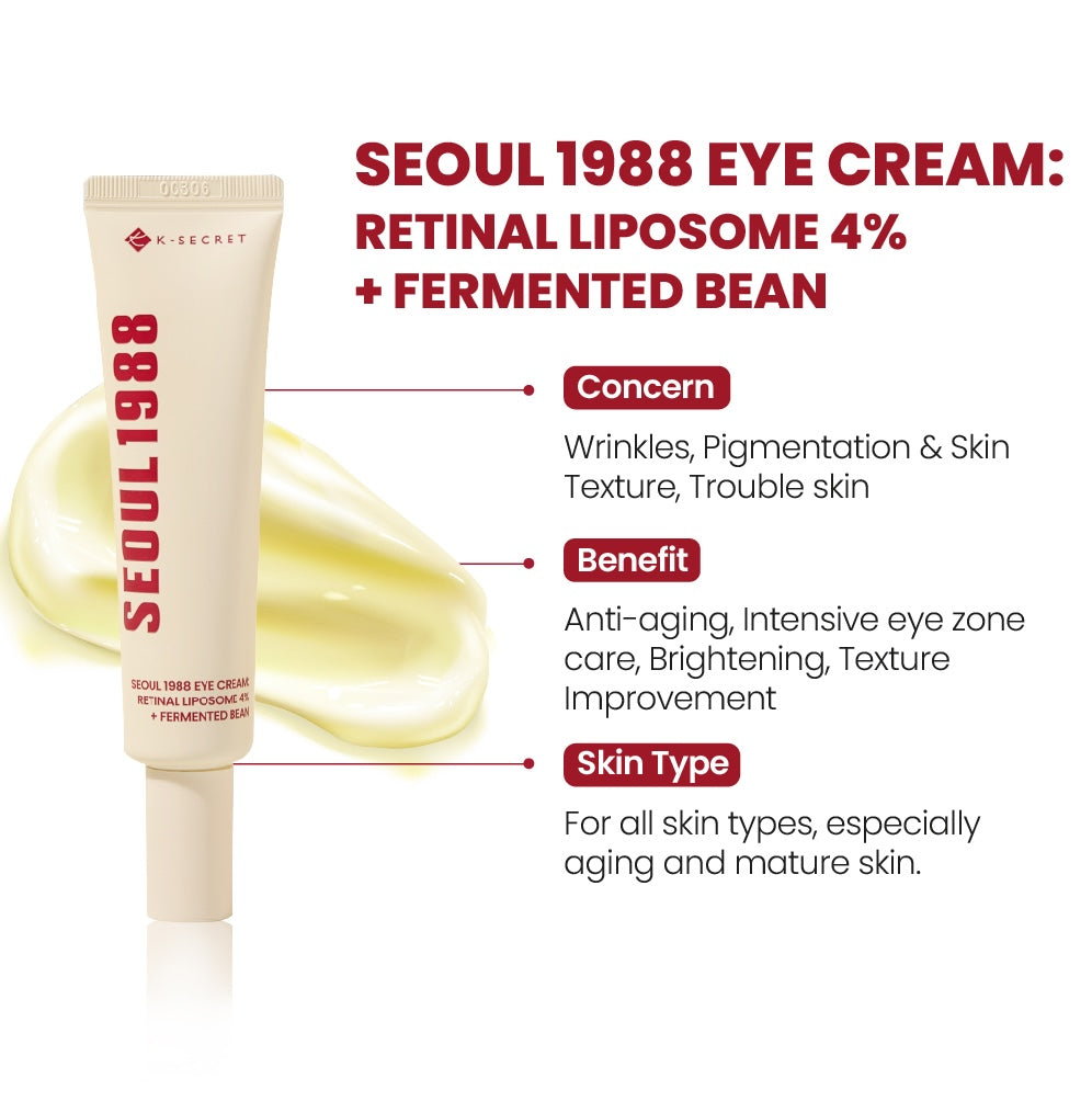 SEOUL 1988 Eye Cream: Retinal Liposome 4% + Fermented Bean