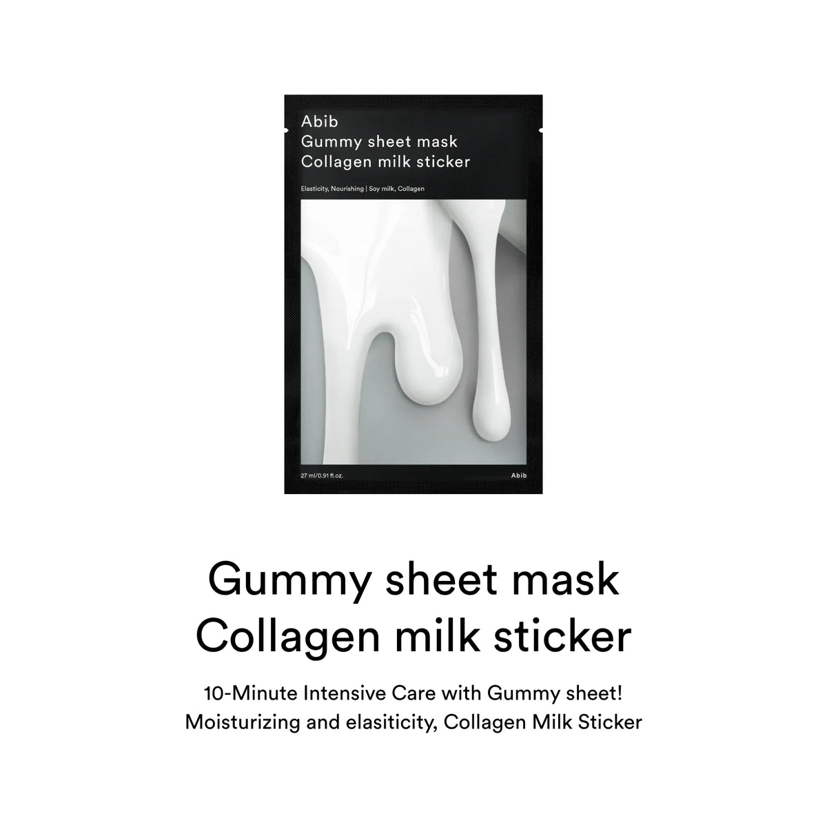 Abib Gummy Sheet Mask/Collagen Milk Sticker