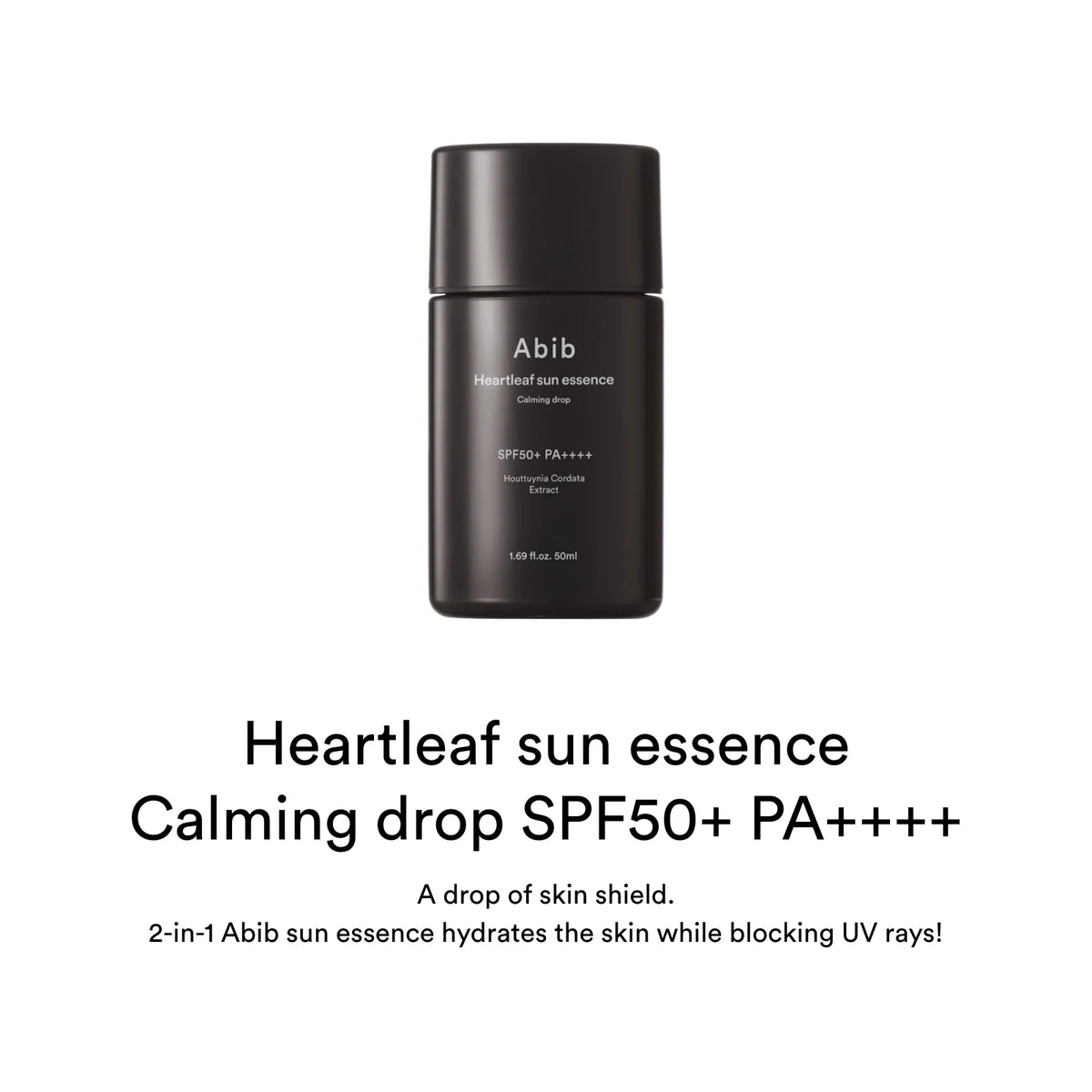 Abib Heartleaf Sun Essence/Calming Drop SPF50+PA++++