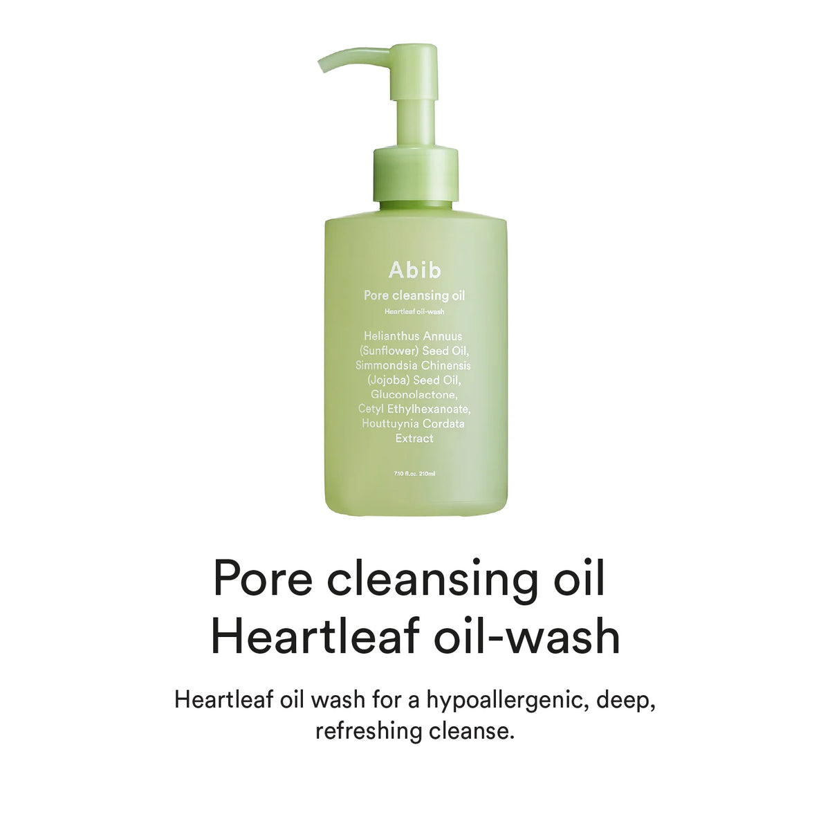Abib Pore Cleansing Oil/Heartleaf Oil-Wash