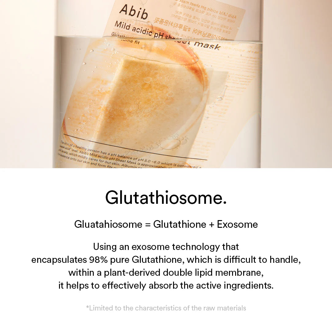 Abib Mild Acidic pH Sheet Mask/Glutathiosome Fit