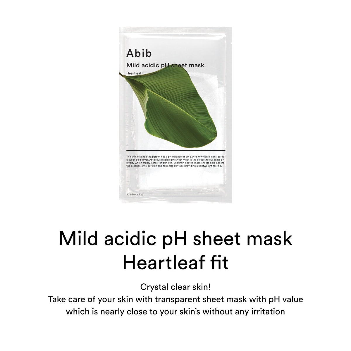 Abib Mild Acidic pH Sheet Mask/Heartleaf Fit