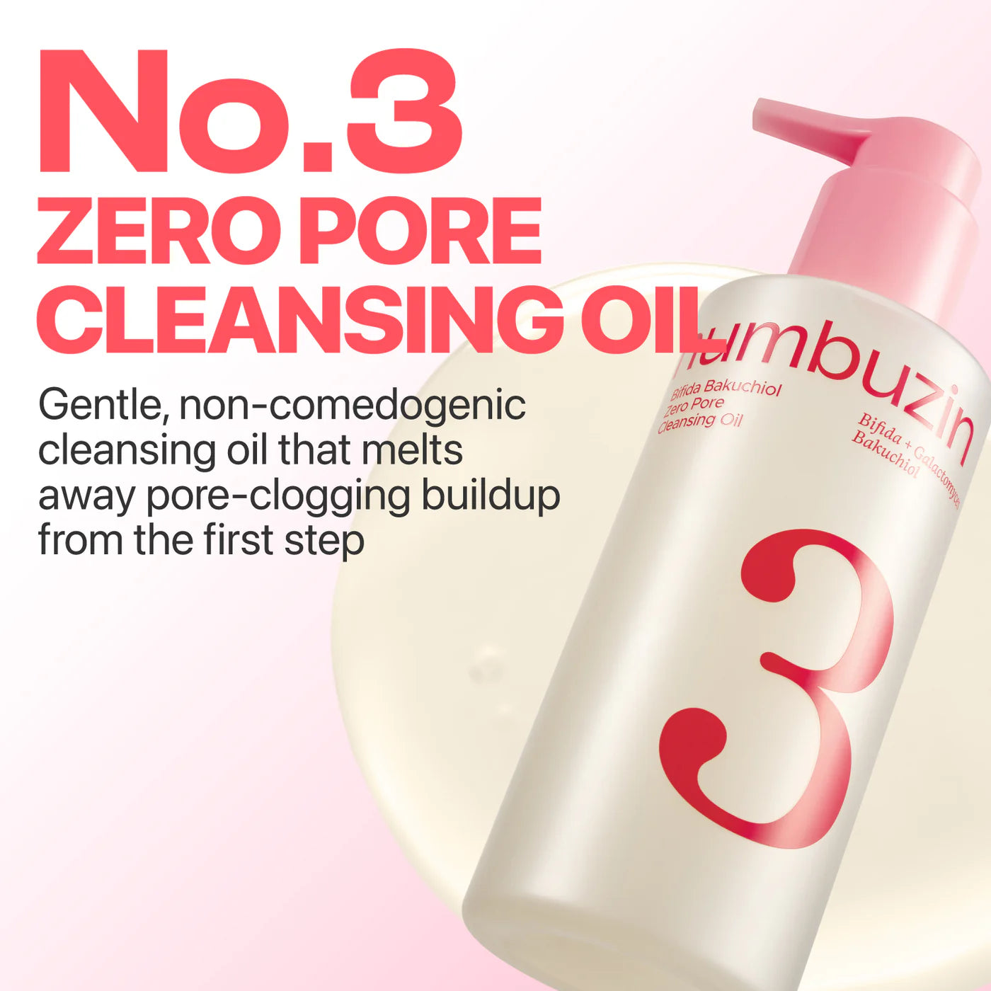 No.3 Bifida Bakuchiol Zero Pore Cleansing Oil